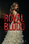 Book cover for Royal Blood and One Betrayal