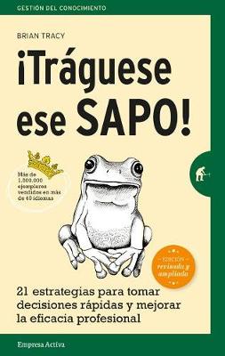 Book cover for Traguese Ese Sapo! Ed. Revisada