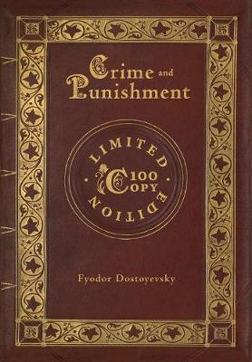 Book cover for Crime and Punishment (100 Copy Limited Edition)
