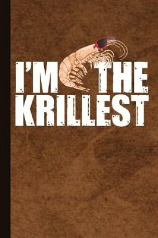 Cover of I'm the Krillest
