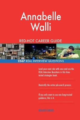 Book cover for Annabelle Walli RED-HOT Career Guide; 2567 REAL Interview Questions