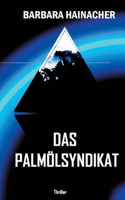 Book cover for Das Palmölsyndikat