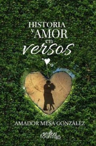 Cover of Historia y Amor en versos