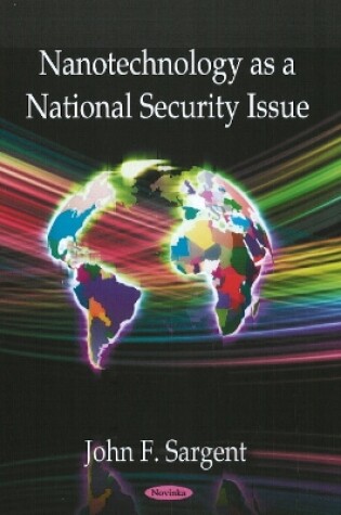 Cover of Nanotechnology as a National Security Issue