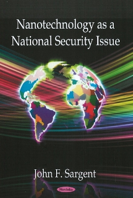 Book cover for Nanotechnology as a National Security Issue