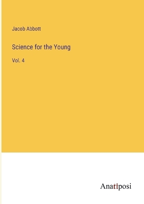 Book cover for Science for the Young