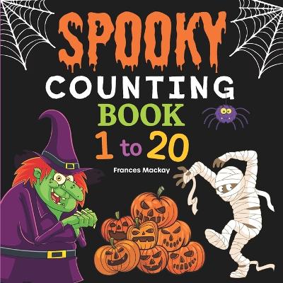 Cover of Spooky Counting Book 1 to 20