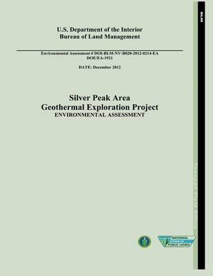 Book cover for Silver Peak Area Geothermal Exploration Project Environmental Assessment (DOE/EA-1921)