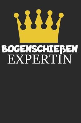 Book cover for Bogenschiessen Expertin