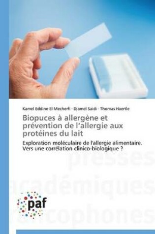 Cover of Biopuces A Allergene Et Prevention de L Allergie Aux Proteines Du Lait