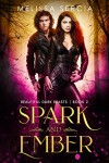 Book cover for Spark and Ember