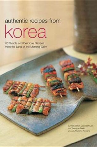 Cover of Authentic Recipes from Korea