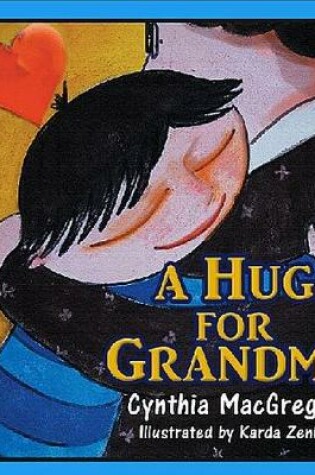 Cover of A Hug for Grandma