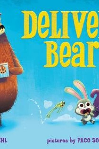Cover of Delivery Bear