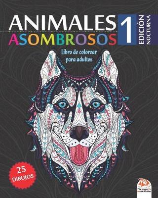 Cover of Animales asombrosos 1 - Edicion nocturna