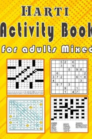 Cover of Harti Activity book for adults Mixed