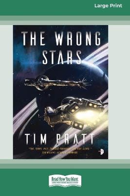 Book cover for The Wrong Stars [Large Print 16 Pt Edition]