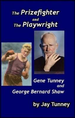 Book cover for The Prizefighter and the Playwright