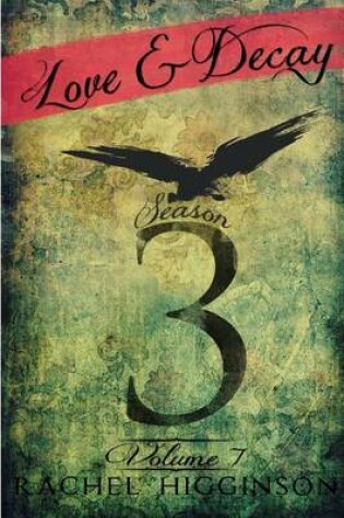 Cover of Love and Decay, Volume Seven