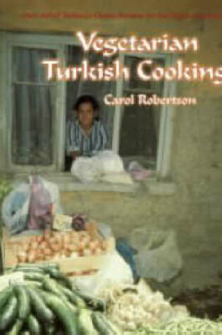 Cover of Vegetarian Turkish Cooking