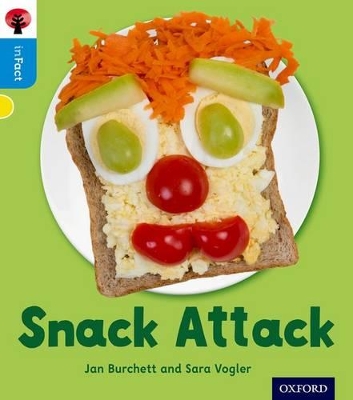 Book cover for Oxford Reading Tree inFact: Oxford Level 3: Snack Attack
