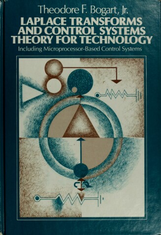 Book cover for Laplace Transforms and Control Systems Theory for Technology