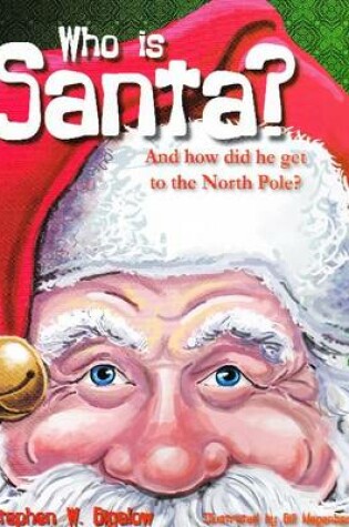 Cover of Who is Santa?