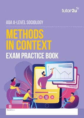 Book cover for AQA A-Level Sociology Methods in Context Exam Practice Book