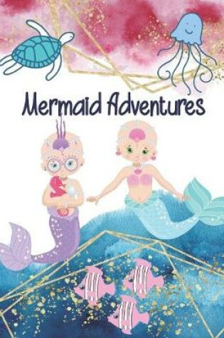 Cover of Mermaid Adventures