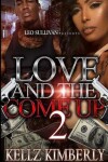 Book cover for Love & The Come Up 2