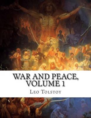 Book cover for War and Peace, Volume 1