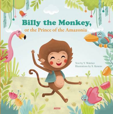 Book cover for Billy the Monkey, or the Prince of the Amazon