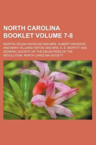 Cover of North Carolina Booklet Volume 7-8