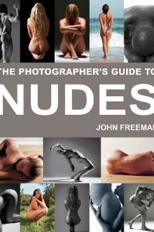 Cover of The Photographer's Guide to Nudes