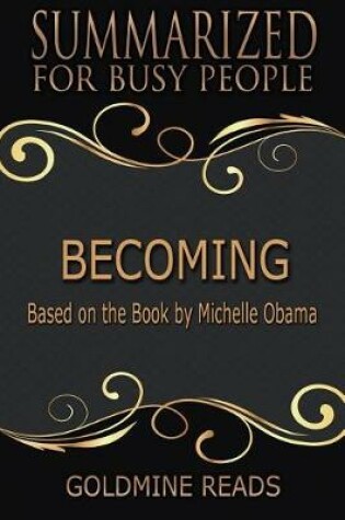 Cover of Becoming - Summarized for Busy People