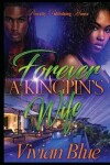 Book cover for Forever a Kingpin's Wife