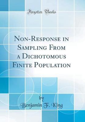 Book cover for Non-Response in Sampling from a Dichotomous Finite Population (Classic Reprint)