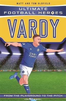 Cover of Vardy (Ultimate Football Heroes - the No. 1 football series)