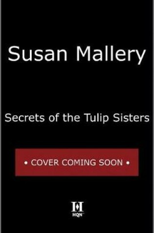 Cover of Secrets of the Tulip Sisters