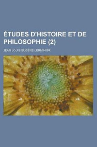 Cover of Etudes D'Histoire Et de Philosophie (2)