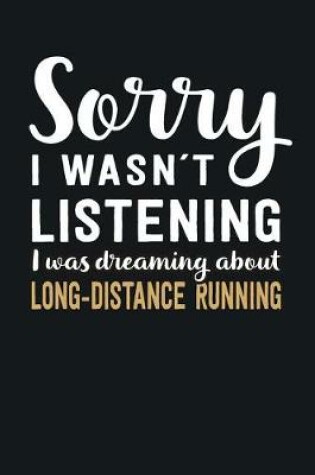 Cover of I was Dreaming about Long-Distance Running