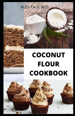 Book cover for Coconut Flour Cookbook