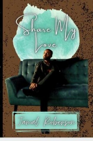 Cover of Share My Love