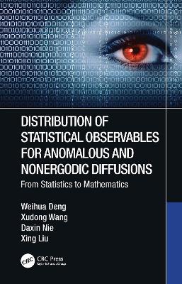 Book cover for Distribution of Statistical Observables for Anomalous and Nonergodic Diffusions