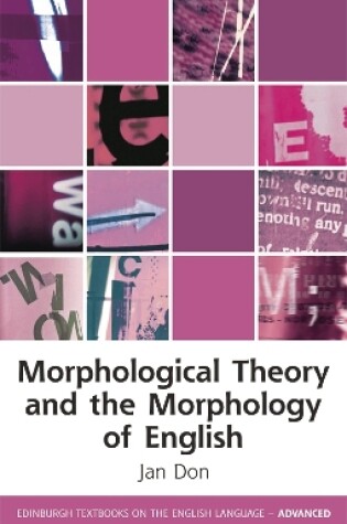 Cover of Morphological Theory and the Morphology of English