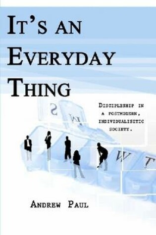 Cover of It's An Every Day Thing