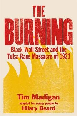 Cover of The Burning (Young Readers Edition)