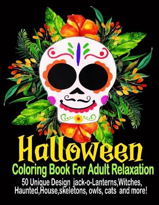 Book cover for Halloween Coloring Book For Adult Relaxation