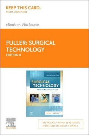 Cover of Surgical Technology - Elsevier eBook on Vitalsource (Retail Access Card): Principles and Practice