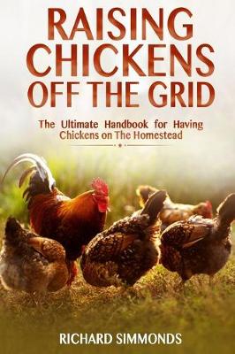 Book cover for Raising Chickens Off the Grid